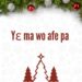 Yɛ ma wo afe pa